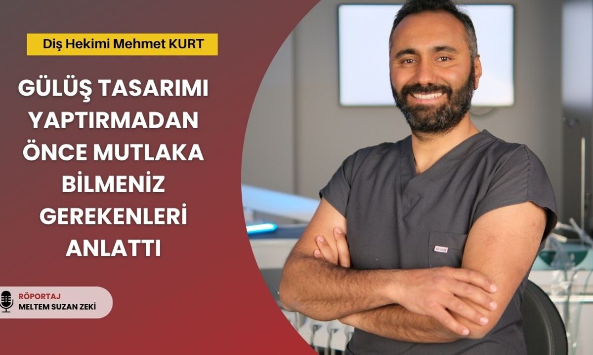 Gülüş tasarımı yaptırmadan önce bilmeniz gerekenler!